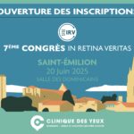 Ouverture inscriptions congres IRV 2025_Clinique des Yeux Bordeaux